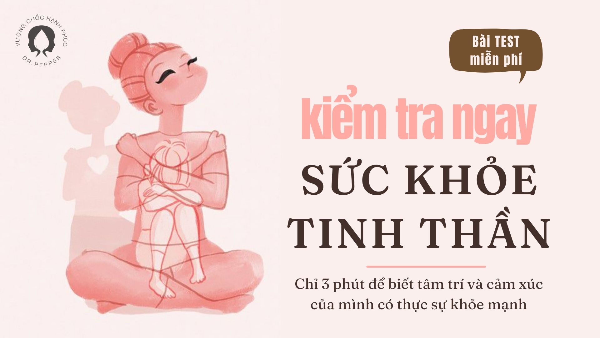 CHẤM ĐIỂM SỨC KHOẺ TINH THẦN 